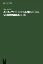 Analytik organischer Verbindungen af Veibel Stig Veibel