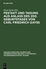 Festakt und Tagung aus Anla des 200. Geburtstages von Carl Friedrich Gay