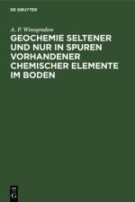 Geochemie seltener und nur in Spuren vorhandener chemischer Elemente im Boden af Winogradow A. P. Winogradow