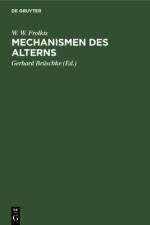 Mechanismen des Alterns af Frolkis W. W. Frolkis