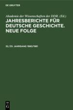 Jahresberichte fur deutsche Geschichte. Neue Folge