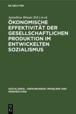 Okonomische Effektivitat der gesellschaftlichen Produktion im entwickelten Sozialismus