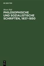 Philosophische und sozialistische Schriften, 1837-1850 af He Moses He