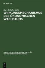 Wirkungsmechanismus des okonomischen Wachstums