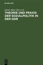 Theorie und Praxis der Sozialpolitik in der DDR
