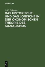 Das Historische und das Logische in der okonomischen Theorie des Sozialismus af Pokrytan A. K. Pokrytan