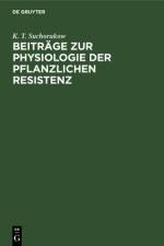 Beitrage zur Physiologie der pflanzlichen Resistenz af Suchorukow K. T. Suchorukow
