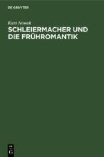 Schleiermacher und die Fruhromantik af Nowak Kurt Nowak