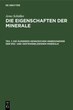 Die aueren Kennzeichen insbesondere der erz- und gesteinsbildenden Minerale af Schuller Arno Schuller