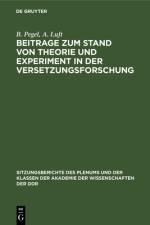 Beitrage zum Stand von Theorie und Experiment in der Versetzungsforschung af Pegel Luft B. A. Pegel Luft