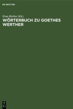 Worterbuch zu Goethes Werther