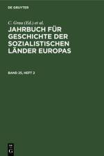 Jahrbuch fur Geschichte der sozialistischen Lander Europas