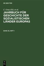 Jahrbuch fur Geschichte der sozialistischen Lander Europas