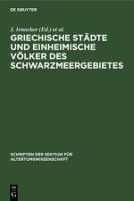Griechische Stadte und einheimische Volker des Schwarzmeergebietes
