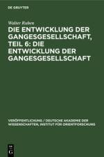 Die Entwicklung der Gangesgesellschaft, Teil 6 af Ruben Walter Ruben