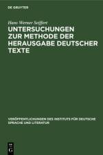 Untersuchungen zur Methode der Herausgabe deutscher Texte af Seiffert Hans Werner Seiffert
