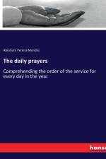 The daily prayers af Abraham Pereira Mendes