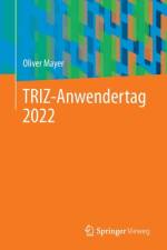 TRIZ-Anwendertag 2022 af Oliver Mayer