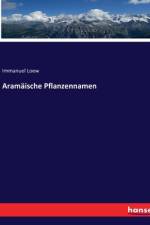 Aramäische Pflanzennamen af Immanuel Loew
