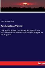 Aus Ägyptens Vorzeit af Franz Joseph Lauth