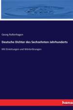 Deutsche Dichter des Sechzehnten Jahrhunderts af Georg Rollenhagen