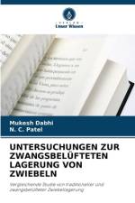 UNTERSUCHUNGEN ZUR ZWANGSBELÜFTETEN LAGERUNG VON ZWIEBELN af Mukesh Dabhi