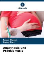 Anästhesie und Präeklampsie af Sahar Elleuch