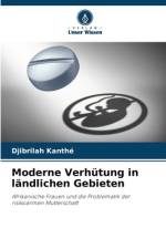 Moderne Verhütung in ländlichen Gebieten af Djibrilah Kanthé