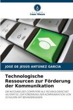 Technologische Ressourcen zur Förderung der Kommunikation af José de Jesús Antúnez García