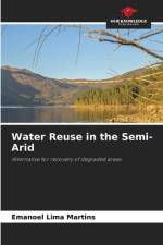 Water Reuse in the Semi-Arid af Emanoel Lima Martins