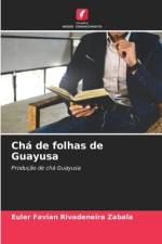 Chá de folhas de Guayusa af Euler Favian Rivadeneira Zabala