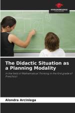 The Didactic Situation as a Planning Modality af Alondra Arciniega
