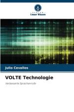 VOLTE Technologie af Julio Cevallos