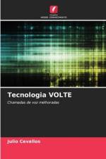 Tecnologia VOLTE af Julio Cevallos