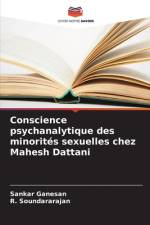 Conscience psychanalytique des minorités sexuelles chez Mahesh Dattani af Sankar Ganesan