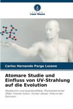 Atomare Studie und Einfluss von UV-Strahlung auf die Evolution af Carlos Hernando Parga Lozano