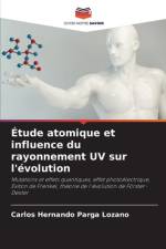 Étude atomique et influence du rayonnement UV sur l'évolution af Carlos Hernando Parga Lozano