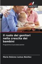 Il ruolo dei genitori nella crescita dei bambini af María Dolores Lemus Benítez