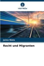 Recht und Migranten af Jaime Nieto
