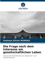 Die Frage nach dem Interesse am gesellschaftlichen Leben af Gnahoua Olivier Moroko
