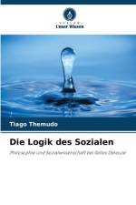Die Logik des Sozialen af Tiago Themudo