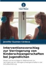 Interventionsvorschlag zur Verringerung von Kinderschwangerschaften bei Jugendlichen af Jennifer Guzmán Córdova