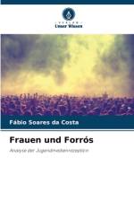 Frauen und Forrós af Fábio Soares Da Costa