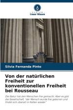 Von der natürlichen Freiheit zur konventionellen Freiheit bei Rousseau af Silvia Fernanda Pinto