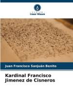Kardinal Francisco Jimenez de Cisneros af Juan Francisco Sanjuán Benito