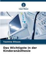 Das Wichtigste in der Kinderanästhesie af Yasmine Ellouze