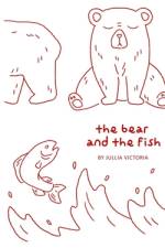 the bear and the fish af Jullia Victoria