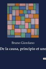 De la causa, principio et uno af Bruno Giordano