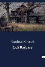 Odi Barbare af Carducci Giosuè