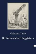 Il ritorno dalla villeggiatura af Goldoni Carlo